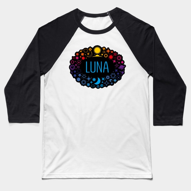 Luna name surrounded by space Baseball T-Shirt by WildMeART